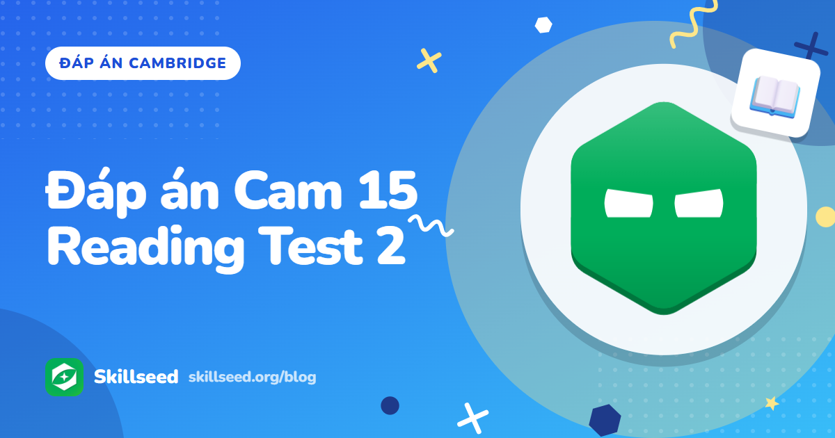 Đáp án Cambridge IELTS 15 Reading Test 2