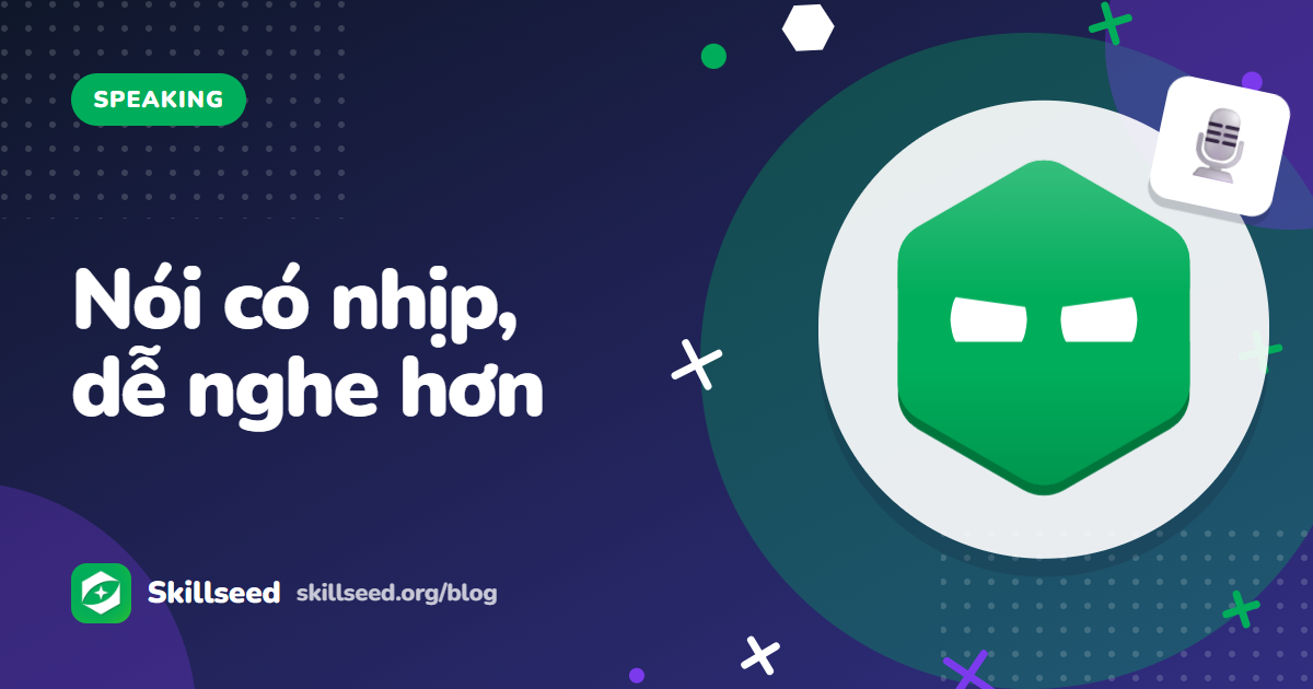 Ngữ điệu tiếng Anh: Vì sao giọng đều đều khó nghe và cách sửa